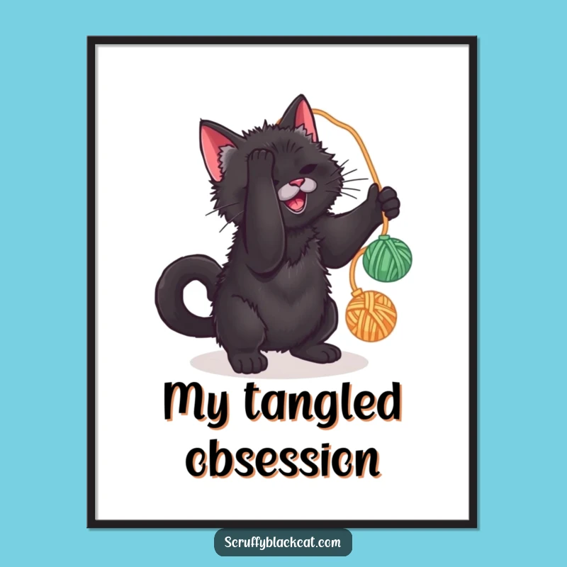Funny Cat Yarn Poster: Playful Art, Hilarious Cat Gift Idea