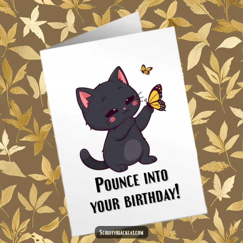 Funny Free Printable Birthday Card: Black cat playfully swats at a colorful butterfly in pursuit.