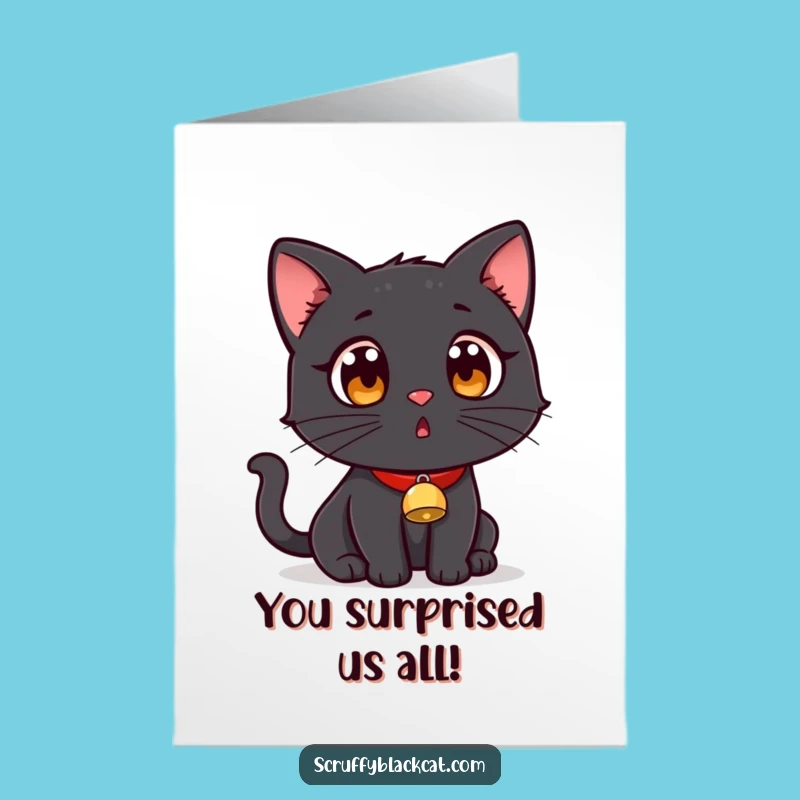 Free Printable Congrats Card: Surprised Cat with Bell - Funny Downloadable