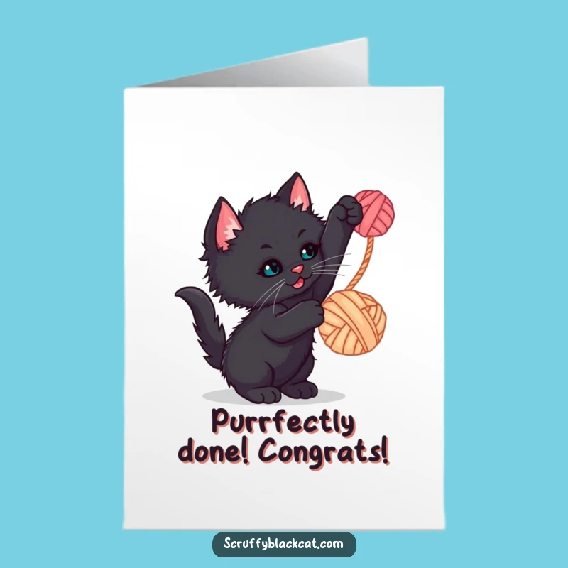 Free Printable Congratulations Card: Kitten's Yarn Game - Downloadable Cheer