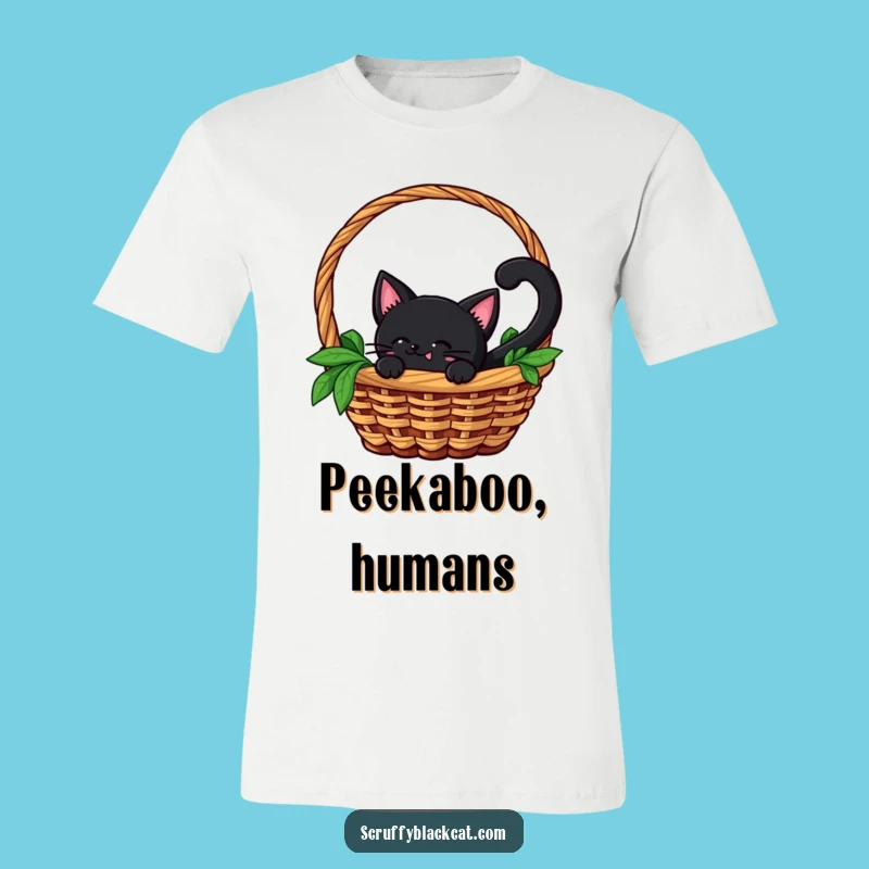 Funny Peek-a-Boo Cat T-Shirt: Black Cat in Basket, Cute Gift Tee